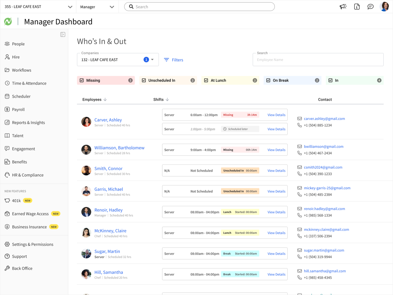 The Who's In & Out live roster on desktop: employees grouped by missing, unscheduled in, at lunch, on break, and in, with shift times and contact details